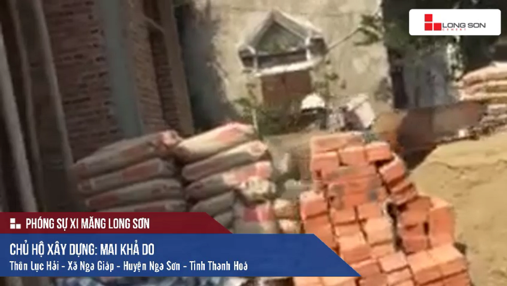 Công trình sử dụng Xi măng Long Sơn để đổ móng, đổ mái tại Thanh Hóa 03.03.2018