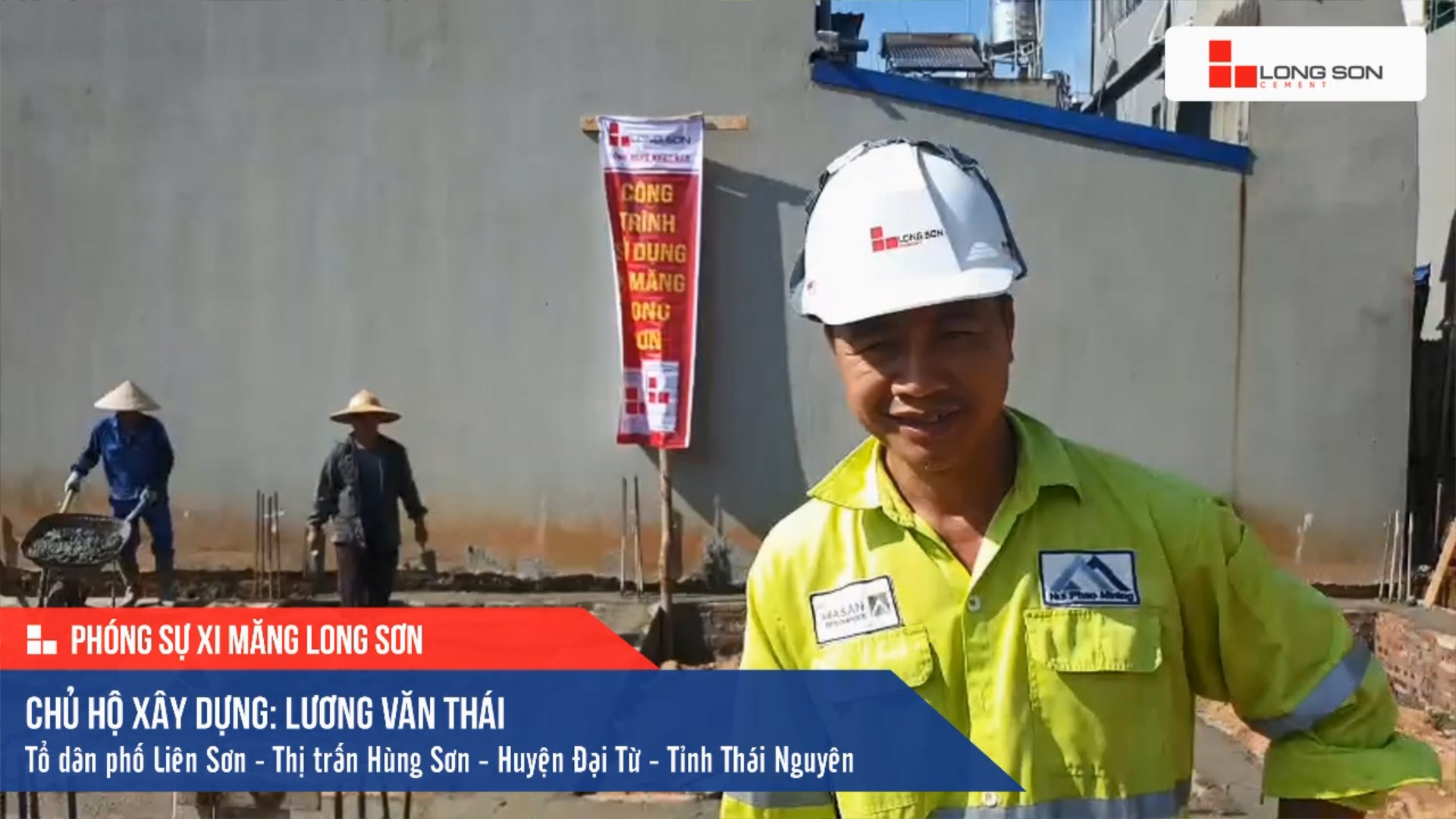 Phóng Sự Công Trình Sử Dụng Xi Măng Long Sơn Tại Thái Nguyên 04102020 Nhà Máy Xi Măng Long Sơn 6110