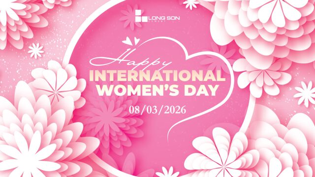 Long Son Cement Company wishes you a Happy International Women’s Day – March 8