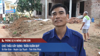 Phóng sự: Công trình sử dụng Xi măng Long Sơn tại Vĩnh Phúc 27/04/2017