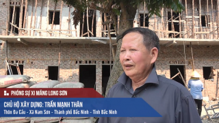 Phóng sự: Công trình sử dụng Xi măng Long Sơn tại Bắc Ninh 05/05/2017