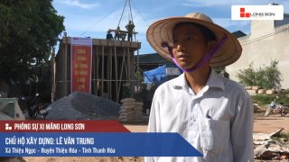 Phóng sự: Công trình sử dụng Xi măng Long Sơn tại Thanh Hóa 10/08/2017