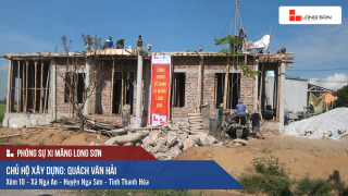 Công trình đổ mái, dầm, cột sử dụng Xi măng Long Sơn tại Nga Sơn, Thanh Hóa 12/09/2017
