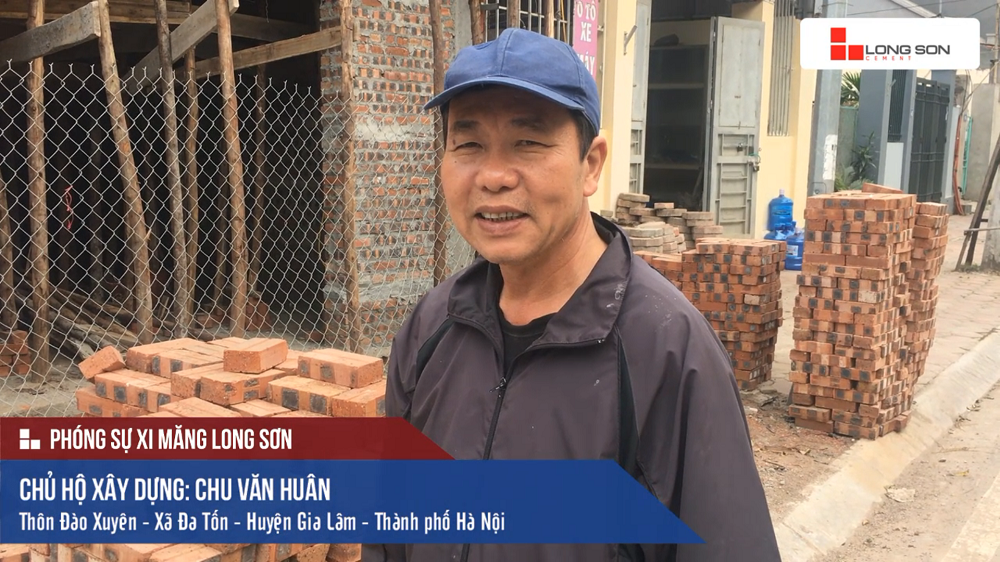 Phóng sự công trình sử dụng Xi măng Long Sơn tại Gia Lâm, Hà Nội 24.03.2018