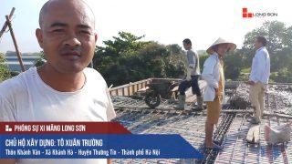 Phóng sự công trình sử dụng Xi măng Long Sơn tại Thường Tín, Hà Nội 18.05.2018
