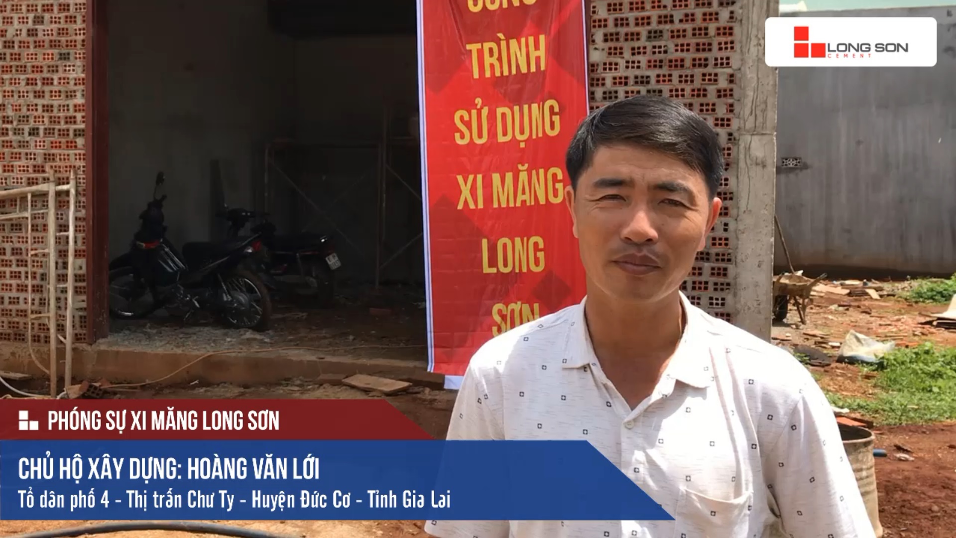 Phóng sự công trình sử dụng Xi măng Long Sơn tại Gia Lai 22.05.2018