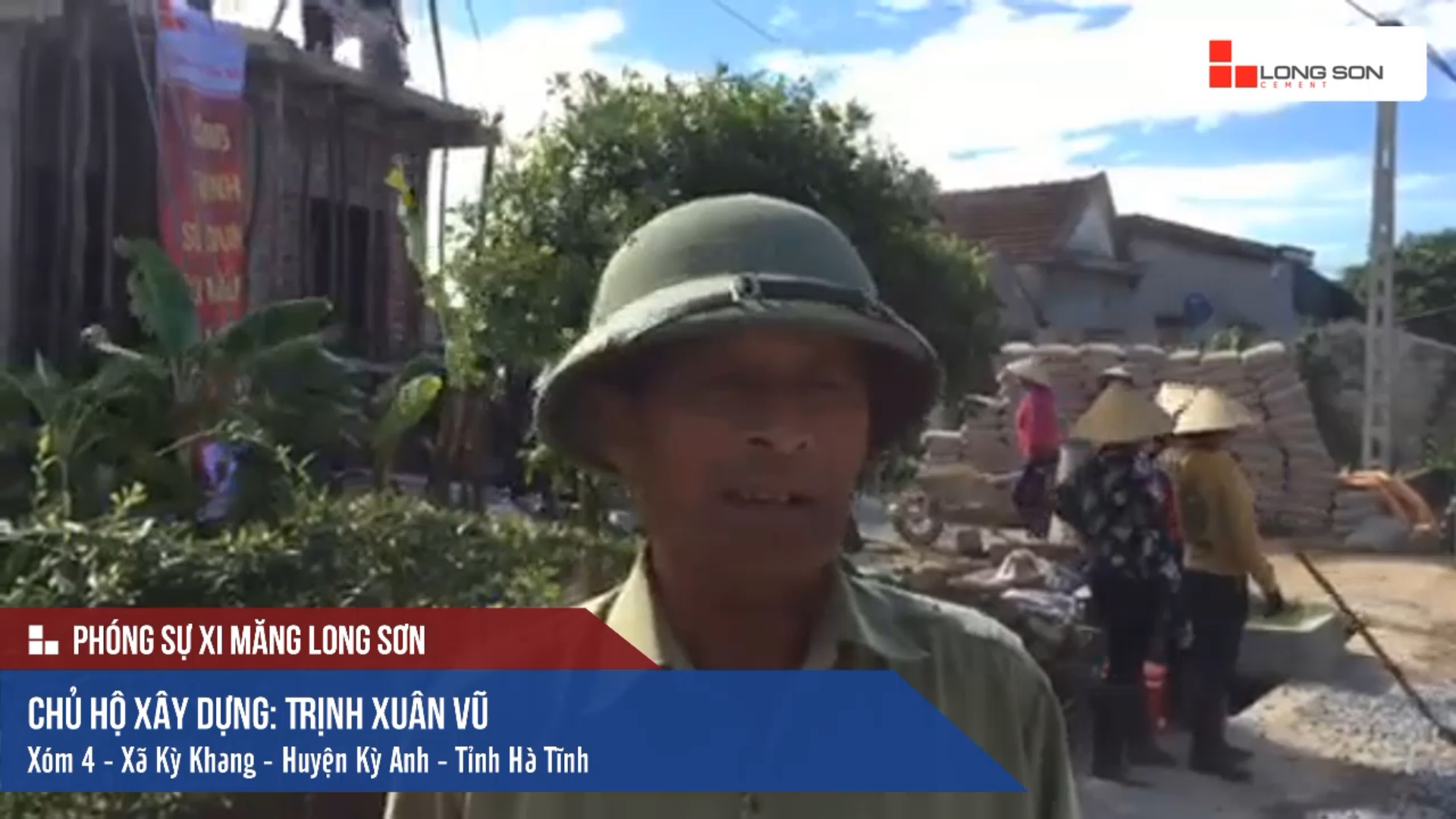 Phóng sự công trình sử dụng Xi măng Long Sơn tại Hà Tĩnh 11.06.2018