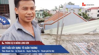 Phóng sự công trình sử dụng Xi măng Long Sơn tại Hà Nội 08.07.2018