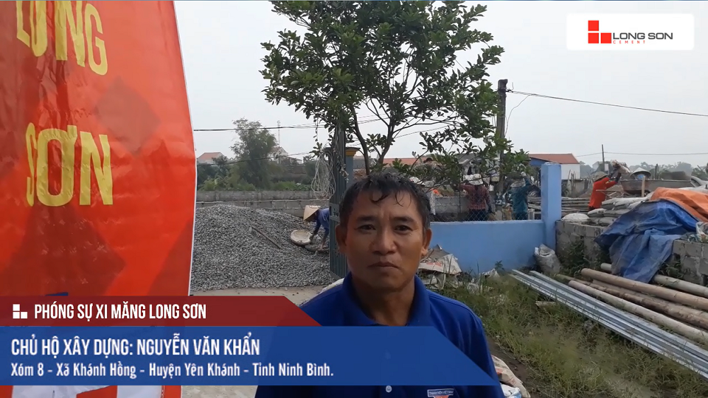 Phóng sự công trình sử dụng Xi măng Long Sơn tại Ninh Bình ngày 23.08.2018