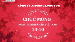 Công ty Xi măng Long Sơn – Chúc mừng ngày Doanh Nhân Việt Nam.