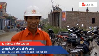 Phóng sự công trình sử dụng Xi măng Long Sơn tại Ninh Bình 13.03.2019