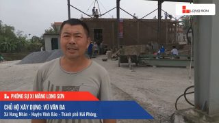 Phóng sự công trình sử dụng Xi măng Long Sơn tại Hải Phòng 27.03.2019