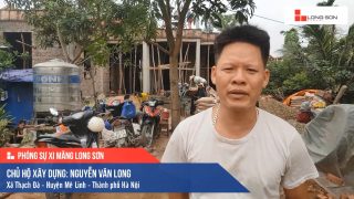 Phóng sự công trình sử dụng Xi măng Long Sơn tại Hà Nội 13.04.2019