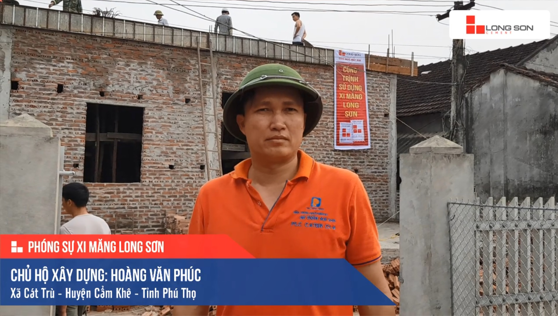 Phóng sự công trình sử dụng Xi măng Long Sơn tại Phú Thọ 22.04.2019