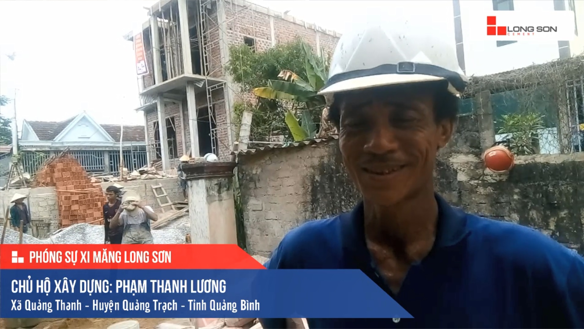 Phóng sự công trình sử dụng Xi măng Long Sơn tại Quảng Bình 17.04.2019