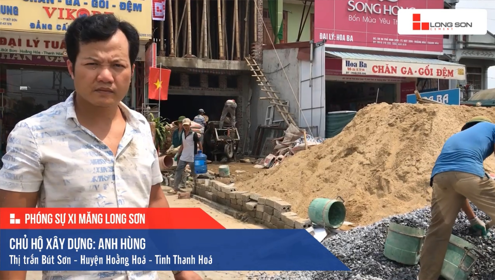 Phóng sự công trình sử dụng Xi măng Long Sơn tại Thanh Hóa 02.04.2019