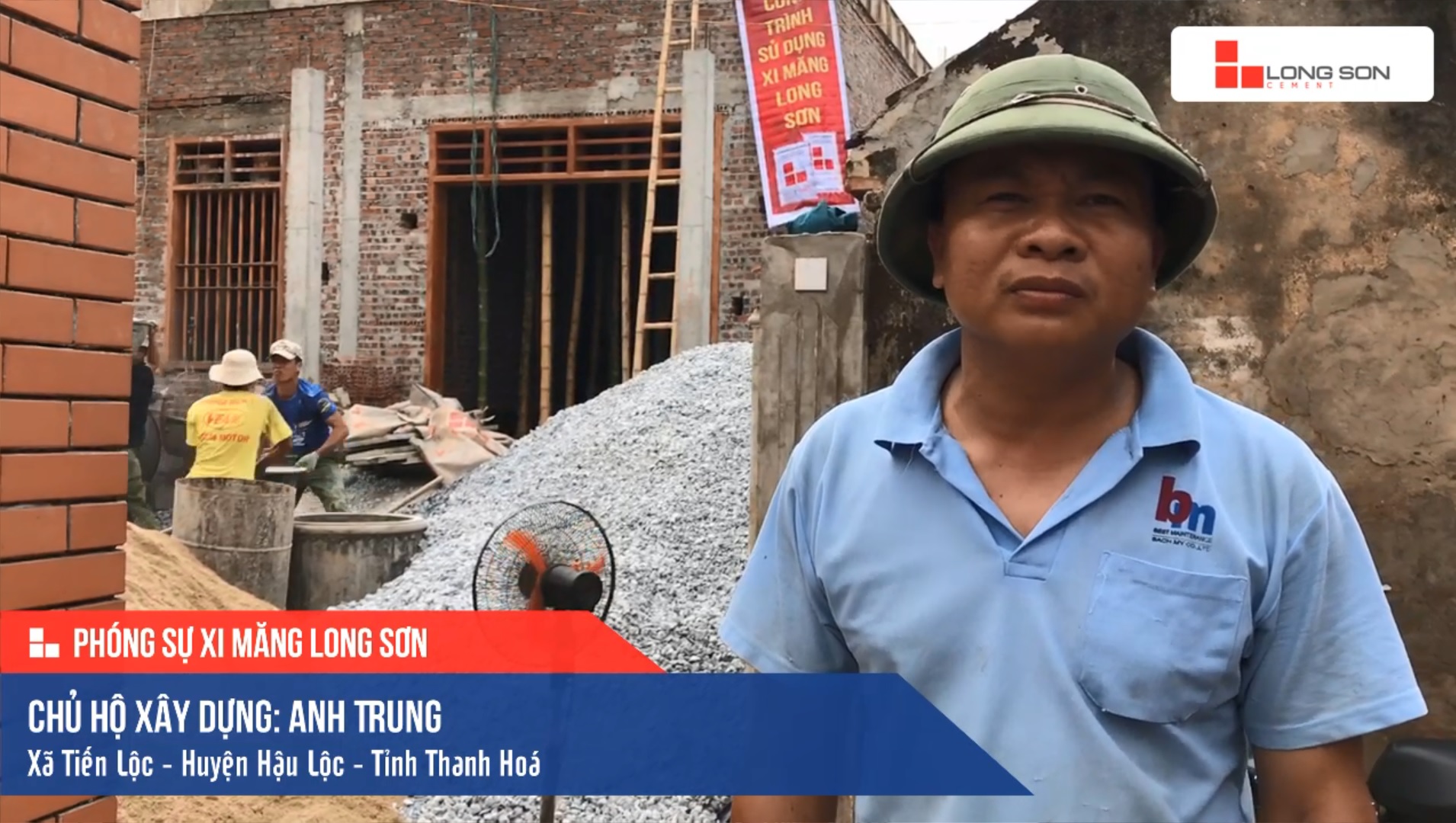 Phóng sự công trình sử dụng Xi măng Long Sơn tại Thanh Hóa 14.04.2019