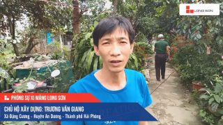 Phóng sự công trình sử dụng Xi măng Long Sơn tại Hải Phòng 10.05.2019