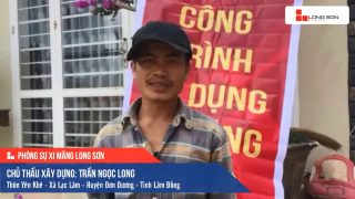 Phóng sự công trình sử dụng Xi măng Long Sơn tại Lâm Đồng 13.05.2019