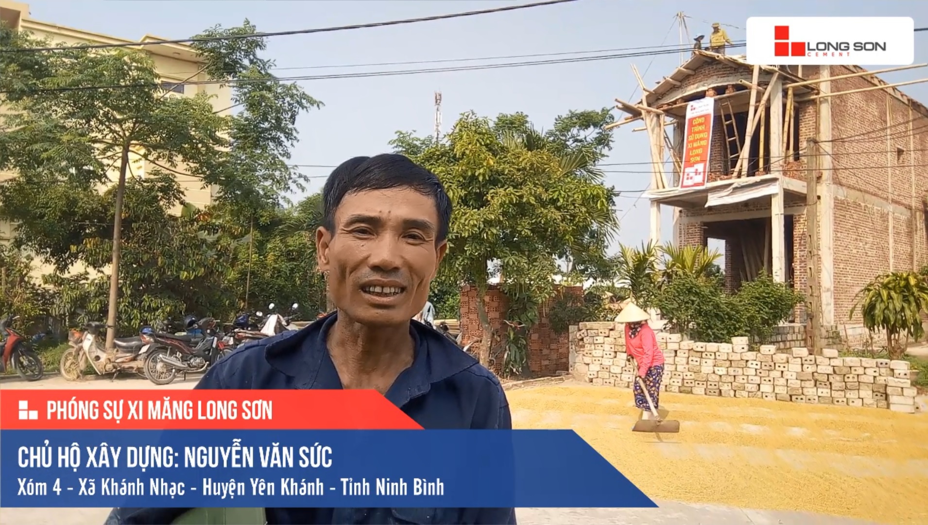 Phóng sự công trình sử dụng Xi măng Long Sơn tại Ninh Bình 23.05.2019