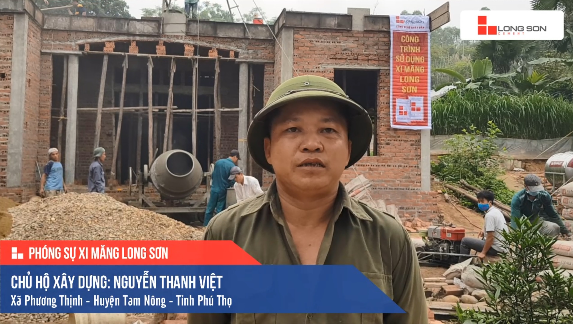 Phóng sự công trình sử dụng Xi măng Long Sơn tại Phú Thọ 15.05.2019