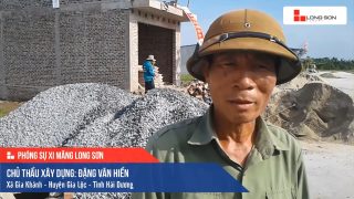 Phóng sự công trình sử dụng Xi măng Long Sơn tại Hải Dương 22.06.2019