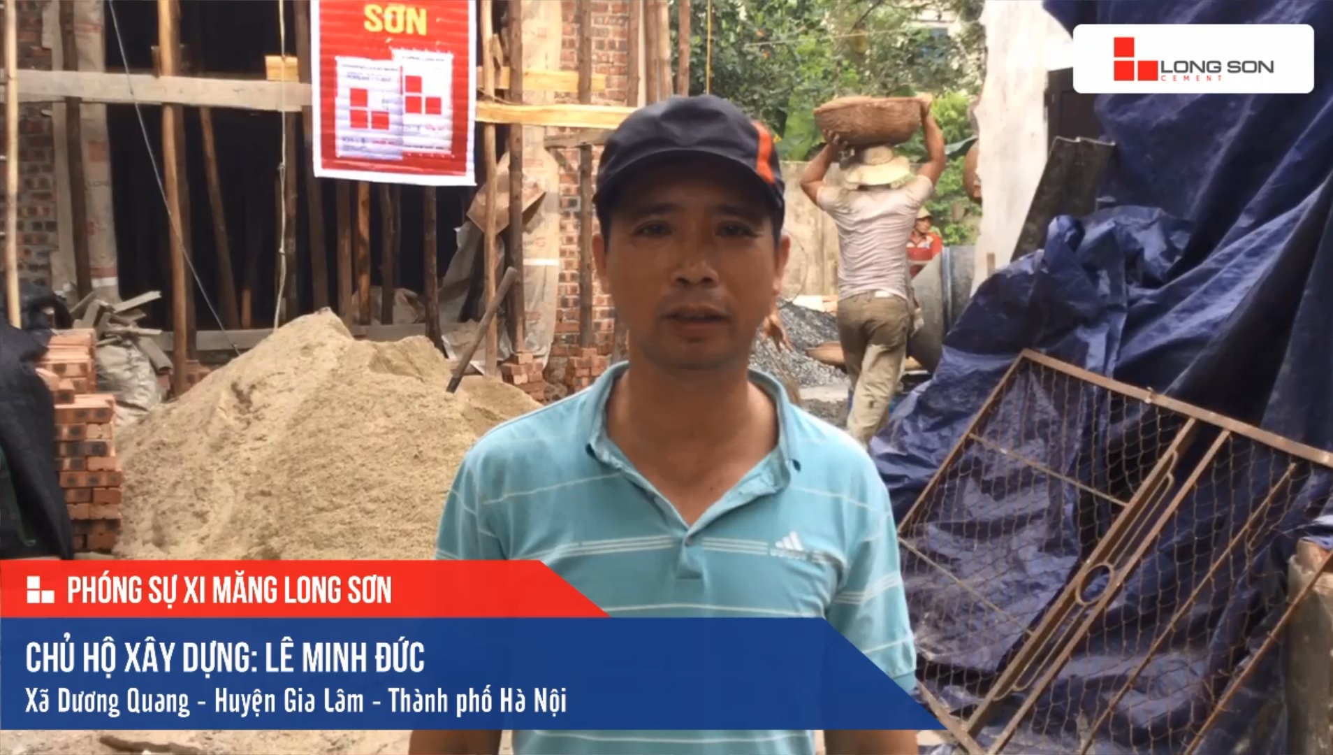 Phóng sự công trình sử dụng Xi măng Long Sơn tại Hà Nội 11.06.2019