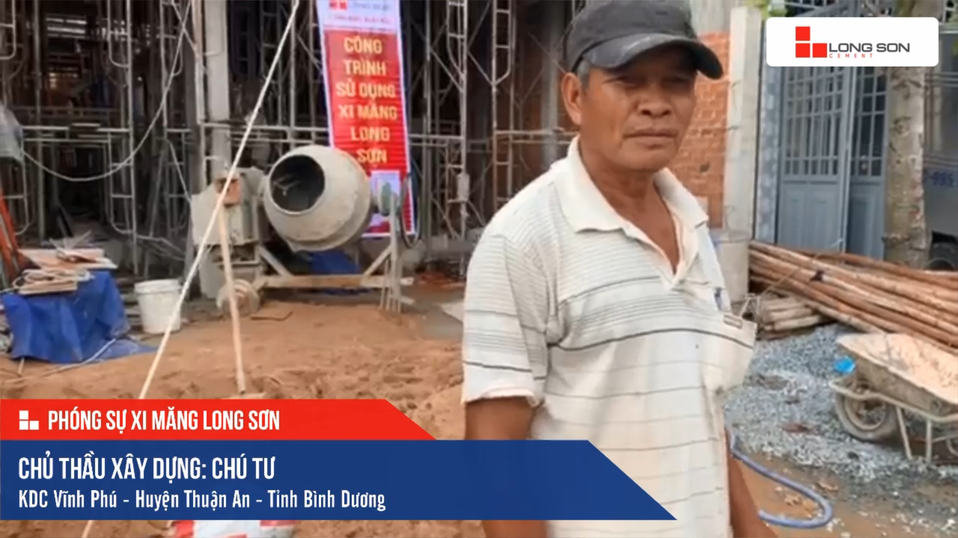 Phóng sự công trình sử dụng Xi măng Long Sơn tại Bình Dương 18.08.2019