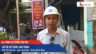 Phóng sự công trình sử dụng Xi măng Long Sơn tại Đà Nẵng 08.08.2019