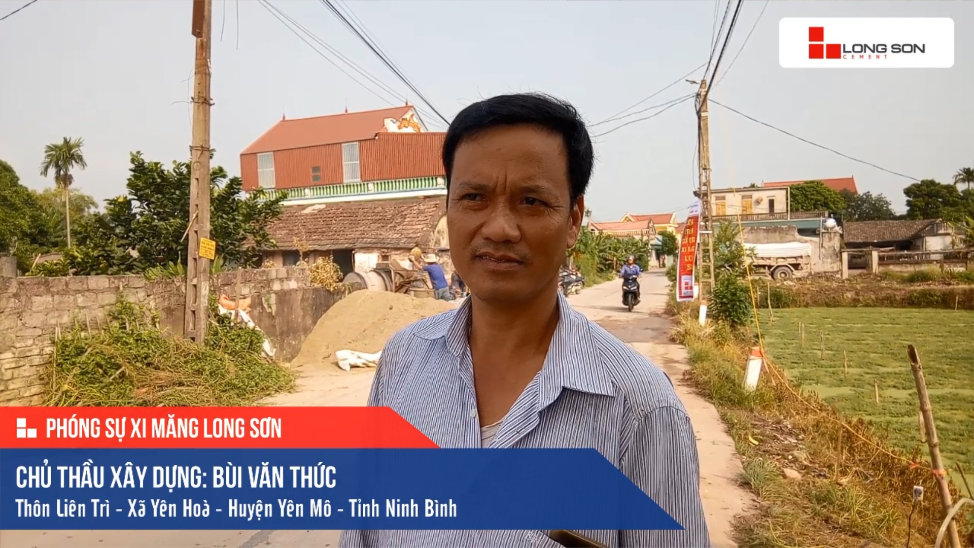 Phóng sự công trình sử dụng Xi măng Long Sơn tại Ninh Bình 20.09.2019