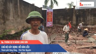 Phóng sự công trình sử dụng Xi măng Long Sơn tại Thái Nguyên 11.09.2019