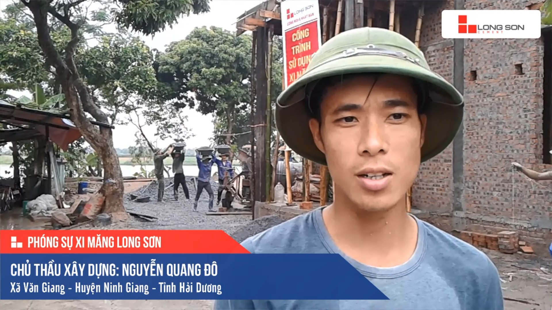 Phóng sự công trình sử dụng Xi măng Long Sơn tại Hải Dương 08.10.2019