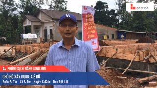 Phóng sự công trình sử dụng Xi măng Long Sơn tại Đắk Lắk 08.11.2019