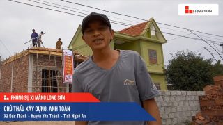 Phóng sự công trình sử dụng Xi măng Long Sơn tại Nghệ An 12.11.2019