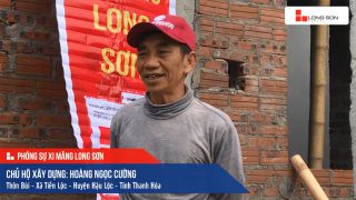 Phóng sự công trình sử dụng Xi măng Long Sơn tại Thanh Hóa 23.11.2019