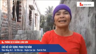 Phóng sự công trình sử dụng Xi măng Long Sơn tại Hà Tĩnh 12.12.2019