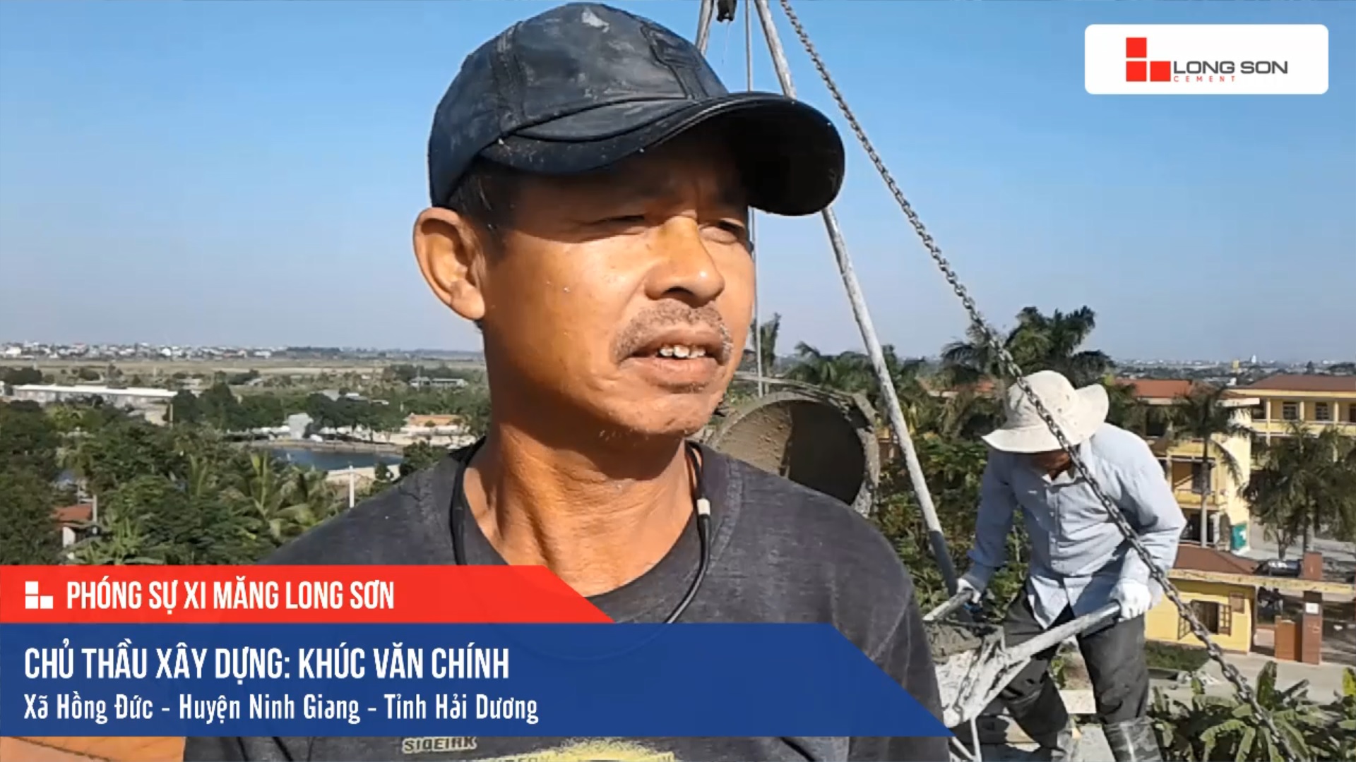 Phóng sự công trình sử dụng Xi măng Long Sơn tại Hải Dương 05.12.2019