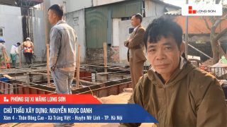 Phóng sự Công trình sử dụng Xi măng Long Sơn tại Hà Nội 18.02.2020