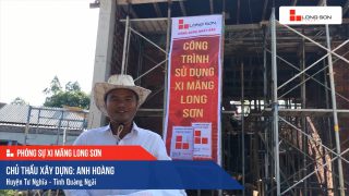 Phóng sự Công trình sử dụng Xi măng Long Sơn tại Quảng Ngãi 20.03.2020