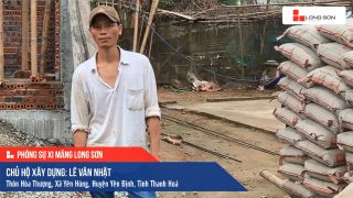 Phóng sự Công trình sử dụng Xi măng Long Sơn tại Thanh Hóa 15.04.2020