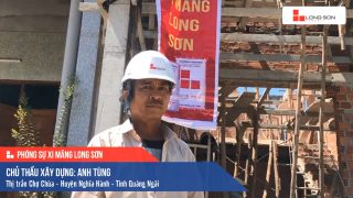 Phóng sự Công trình sử dụng Xi măng Long Sơn tại Quảng Ngãi 16.05.2020