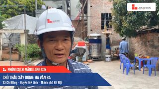 Phóng sự Công trình sử dụng Xi măng Long Sơn tại Hà Nội 23.05.2020