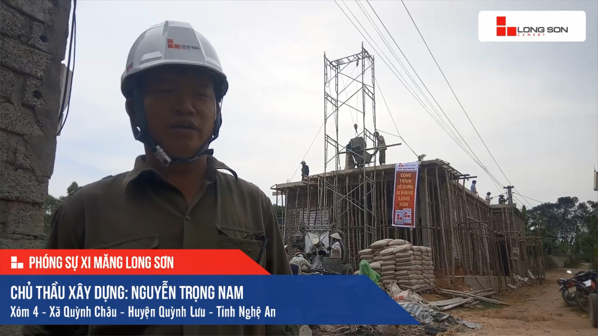 Phóng sự Công trình sử dụng Xi măng Long Sơn tại Nghệ An 16.05.2020