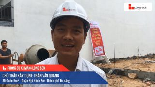 Phóng sự công trình sử dụng Xi măng Long Sơn tại Đà Nẵng 21.06.2020