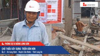 Phóng sự công trình sử dụng Xi măng Long Sơn tại Long An 09.06.2020