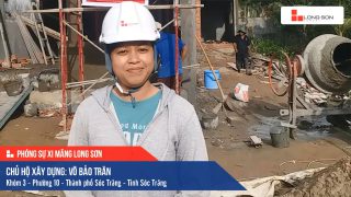 Phóng sự công trình sử dụng Xi măng Long Sơn tại Sóc Trăng 12.06.2020