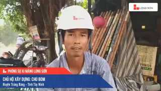 Phóng sự công trình sử dụng Xi măng Long Sơn tại Tây Ninh 22.06.2020