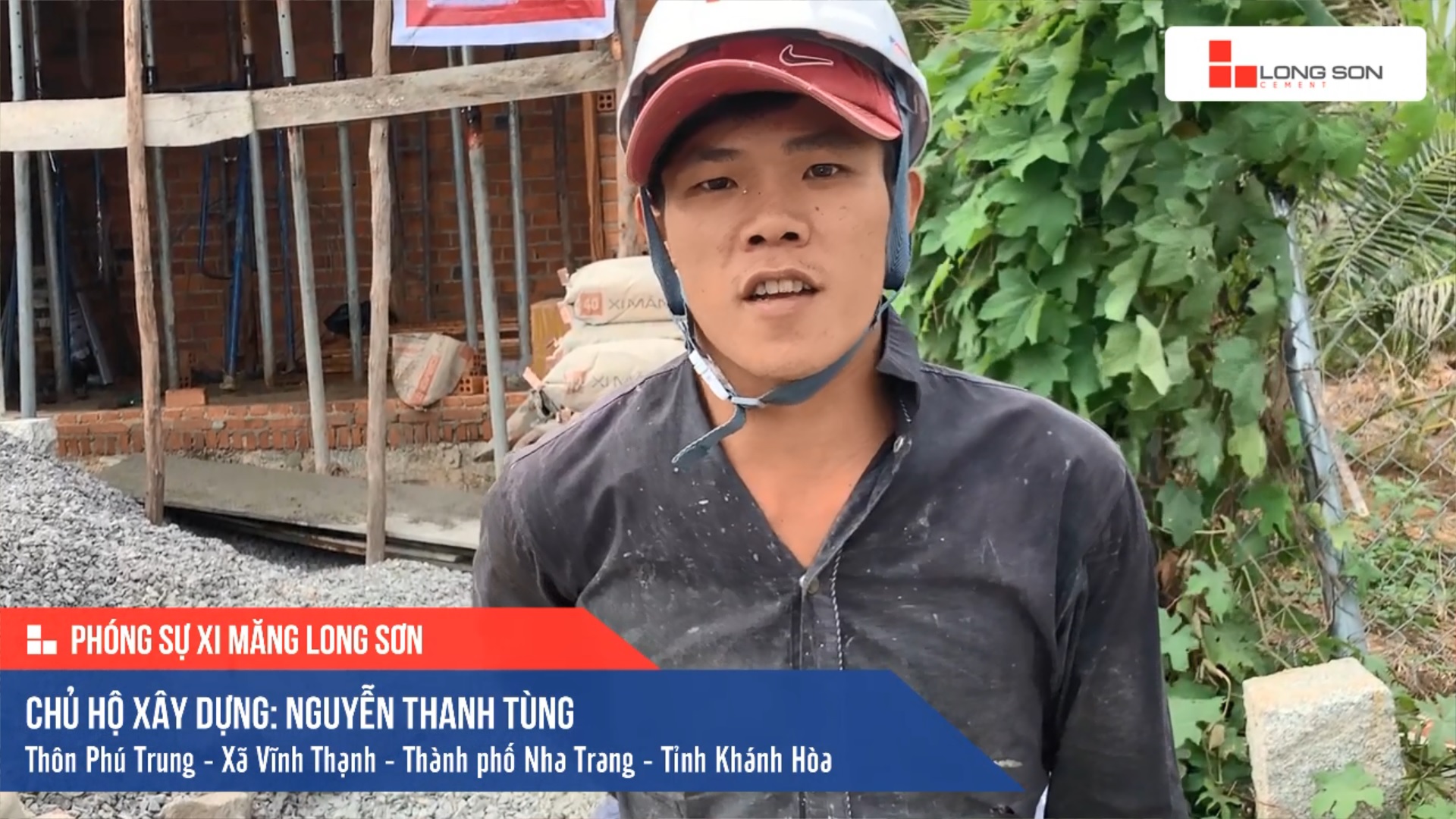 Phóng sự công trình sử dụng Xi măng Long Sơn tại Khánh Hòa 22.07.2020