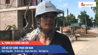 Phóng sự công trình sử dụng Xi măng Long Sơn tại Nghệ An 08.08.2020