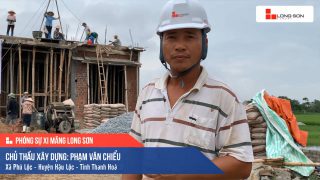 Phóng sự công trình sử dụng Xi măng Long Sơn tại Thanh Hóa 04.08.2020